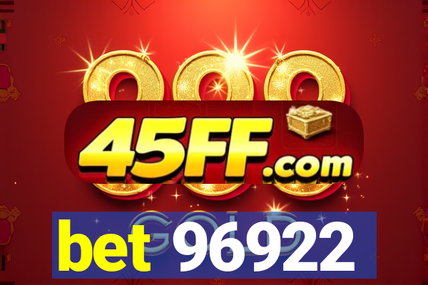 bet 96922